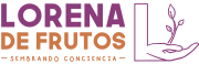 LORENA DE FRUTOS – Sembrando conciencia –
